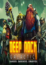 深岩银河Deep Rock Galactic