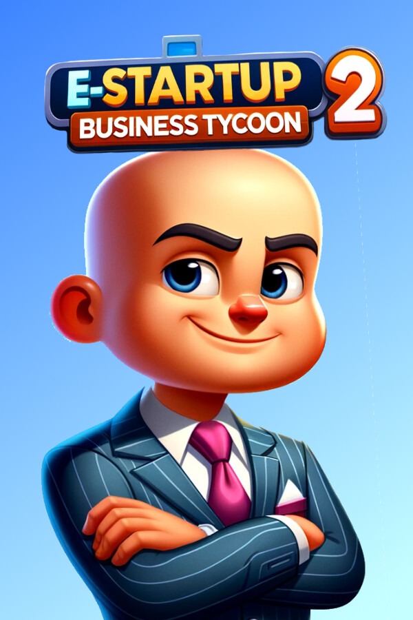 E-Startup 2 : Business Tycoon