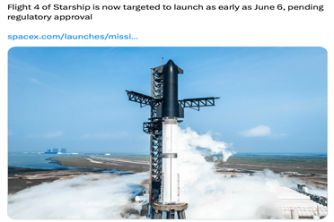 SpaceX星舰第四次试飞准备就绪 预计最快6月6日发射