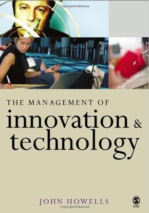 The Management of Innovation and Technology