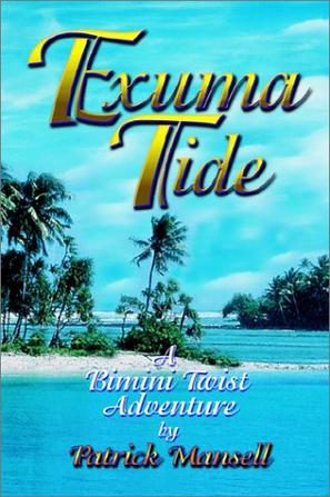 Exuma Tide a Bimini Twist Adventure