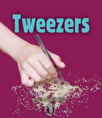 Tweezers