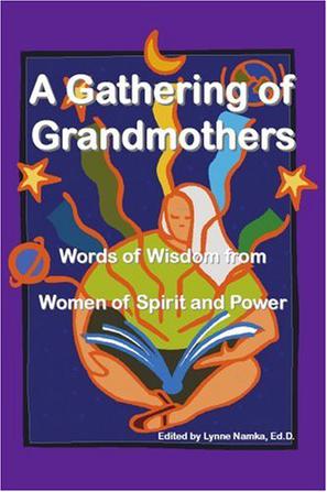 A Gathering of Grandmothers