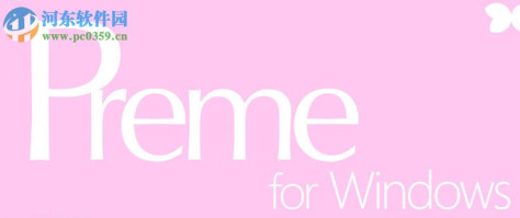 Preme for Windows(系统增强工具) 0.99.5.0 官方版