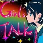 Girls‘Talk （单曲）详情